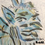 <chronic town by black light